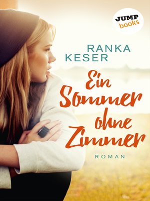 cover image of Ein Sommer ohne Zimmer